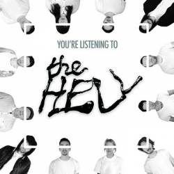 The Hell : You' re Listening to the Hell